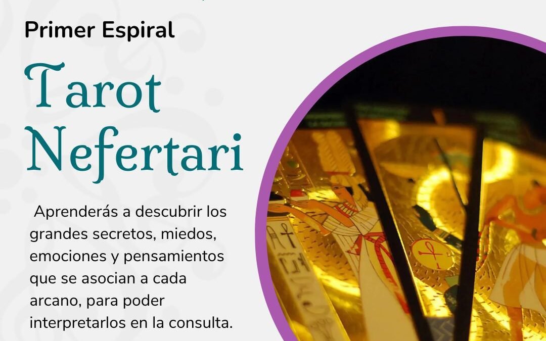 Método Neshamá – Primer Espiral: Tarot Nefertari