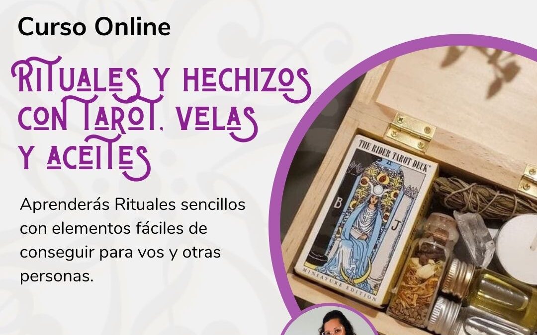 Rituales y Hechizos con Tarot, Velas y Aceites