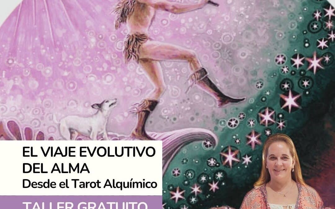El Viaje Evolutivo del Alma desde el Tarot Alquímico