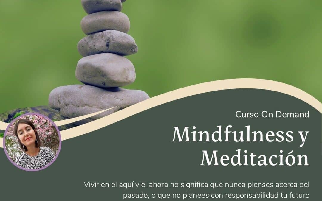 Mindfulness y Meditación