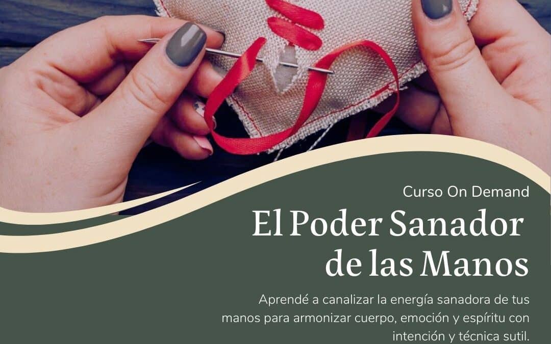 El Poder Sanador de las Manos