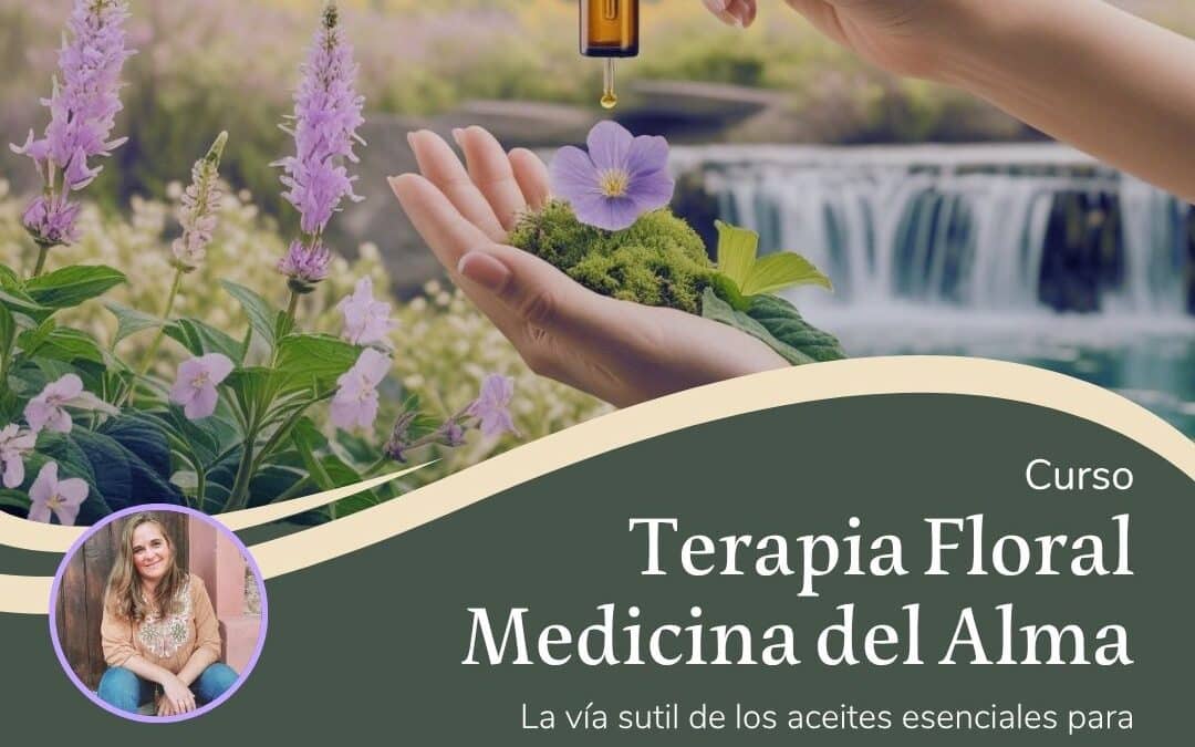 Terapia Floral Medicina del Alma