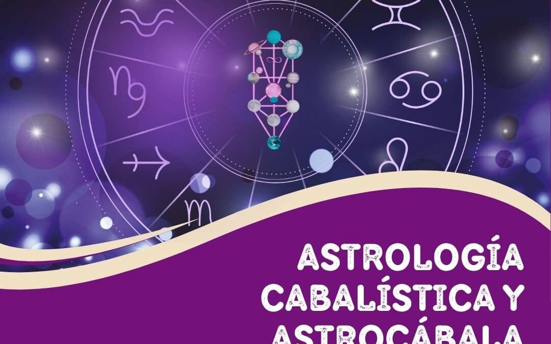 Astrología Cabalística y Astrocábala