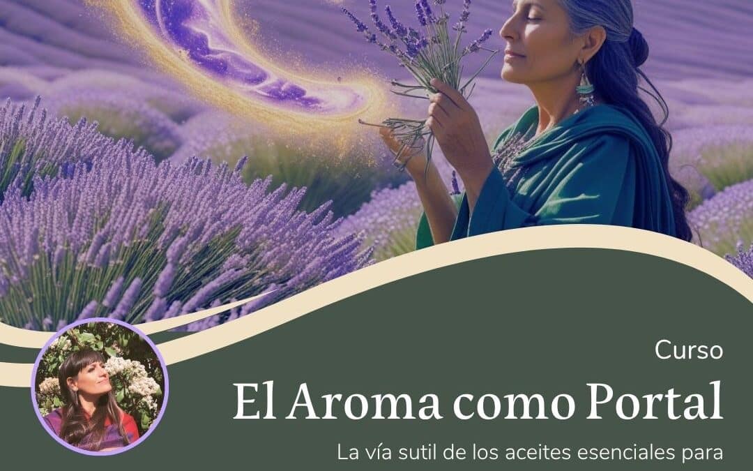 El Aroma como Portal